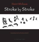 Henri Micheaux Stroke By Stroke Taschenbuch