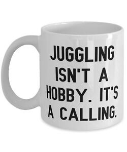 Inspire Juggling Gifts Juggling Isn't A Hobby. It's A Calling Funny Birthday