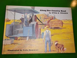 Along Our Country Road by Otna Wearin (1976, Hardcover) - Bild 1 von 8
