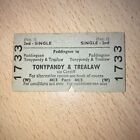 Railway. Ticket,   (.  Paddington. To. Tonypandy & Trealaw.   )