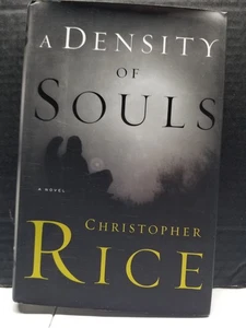A Density of Souls Hardback Book by Christopher Rice First Edition Signed - Imagen 1 de 5