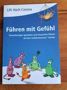 Führen mit Gefühl  Lilli Höch-Corona Neuwertig - Bild 1 von 2