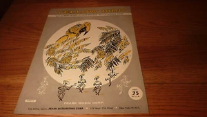 VINT 1958 YELLOW BIRD - PIANO SHEET MUSIC-GREAT PARROT & CALYPSO DANCERS COVER - Imagen 1 de 3