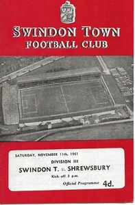 SWINDON TOWN V SHREWSBURY TOWN ~ 11 NOVEMBER 1961 - Picture 1 of 1