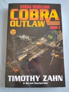 Cobra Outlaw Buch 2 von Timothy Zahn (2015, Trade Paperback) ERSTDRUCK - Bild 1 von 2
