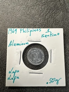 1969 Philippinen - 1 Sentimo Aluminium 0,5g. Gem. Stgl. Lapu Lapu. 2. - Bild 1 von 5