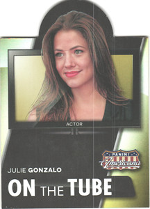 2015 Panini Americana On The Tube foil Julie Gonzalo