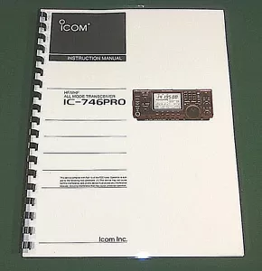 Icom IC-746PRO Instruction manual - Premium Card Stock Covers & 32 LB Paper! - Picture 1 of 1