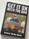 *Get it on with the Don by Derek Ritchie Hard Back 2016 Signed 1st Ed Book*