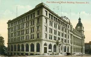 (7436) 1912 POSTCARD  VANCOUVER, BC "POST OFFICE & WINCH BUILDING" - Picture 1 of 2