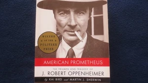 American Prometheus, Oppenheimer **SIGNED** Kai Bird 2005 Pulitzer Prize Winner - Foto 1 di 7