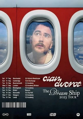 CIAN DUCROT The Dream Ship 2025 UK Tour Poster - Wall Decor. No Frame - Image 1 of 4