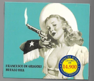 FRANCESCO DE GREGORI BUFALO BILL CD F.C. NUOVO  SIGILLATO!!! - Imagen 1 de 2