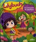 Lilybuds - Le concours de papillons von SAGOO | Buch | Zustand sehr gut