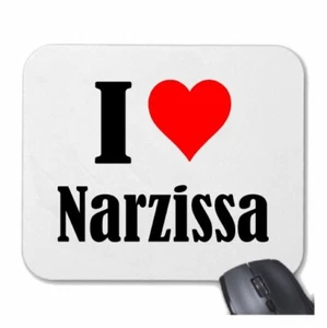MOUSEPAD Mauspad I Love Narzissa Ich Liebe Narzissa - Bild 1 von 1