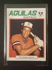 1977-78 Venezuelan Winter League  Sticker Roger Brown #310