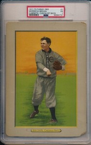 T3 TURKEY RED #1 MORDECAI BROWN, CHECKLIST BACK -PSA 1 PR (SVSC)-FRESHLY GRADED!