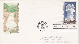 POSTAL HISTORY FIRST DAY COVER 1972 NATIONAL PARK CENTENNIAL OLD FAITHFUL HF CAC - Picture 1 of 2