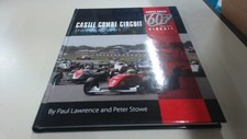 			Castle Combe Circuit: The First 60 Years: 2nd Edition, Lawrence, 		