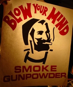 BLOW YOUR MIND SMOKE GUNPOWDER 1970's VINTAGE HEADSHOP IRON ON TRANSFER B-24 - Picture 1 of 2