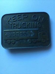 VINTAGE 1970S KEEP ON TRUCKIN BELT BUCKLE BRASS MENS 18 WHEELER TRUCK DRIVER  - Picture 1 of 6