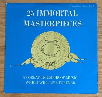 UNKNOWN ARTIST –25 IMMORTAL MASTERPIECES - VINYL LP - BC - Image 1 of 2