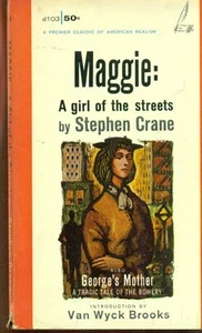 MAGGIE: A Girl of the Streets by Stephen Crane(1960) Fawcett pb - Picture 1 of 1
