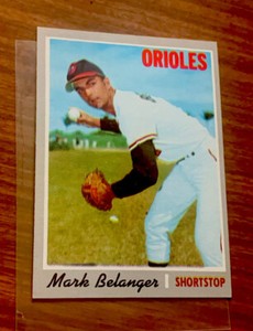 1970 Topps Baseball Card #615 - Mark Belanger Baltimore Orioles - NICE !!