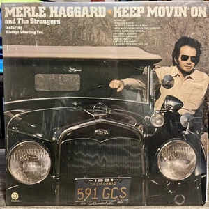 Merle Haggard - Keep Movin' On (1975, Vinyl LP) “Always Wanting You”, VG+ - Foto 1 di 4