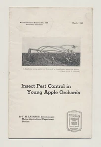 Insect Pest Control in Young Apple Orchards 1945 Maine Extension Bulletin No 274 - Picture 1 of 4