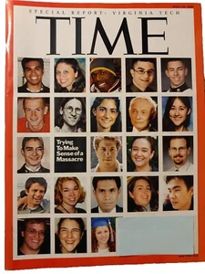Time Magazine April 30, 2007 Special Report: Virginia Tech Massacre - Picture 1 of 1