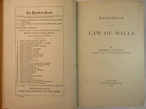 HANDBOOK OF THE LAW OF WILLS  By George E. Gardner 1st Edition 1903 HC - Picture 1 of 11