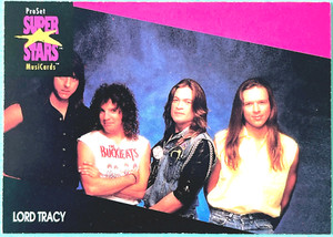 LORD TRACY ProSet SuperStars MusiCards 1991 USA 1st Ed. CARD 32Yrs! RARE VINTAGE