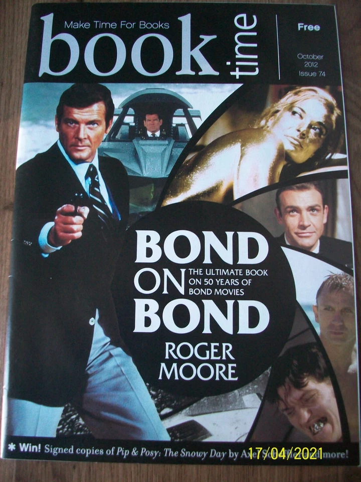 Book Time October 2012 Issue 74 Bond On Bond Roger Moore New Magazine - Image 1 of 1