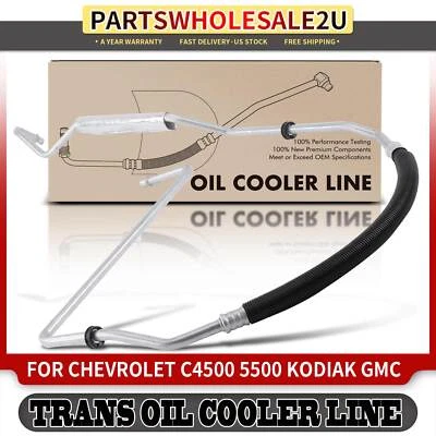 New Auto Trans Oil Cooler Hose Assembly for Chevy C4500 Kodiak GMC C5500 Topkick - Image 1 of 4