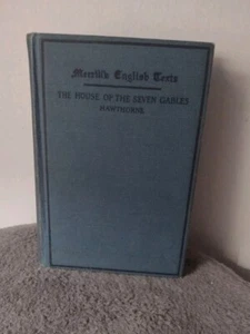 1907 Merrill's English Texts  House of the Seven Gables Hawthorne Free Shipping  - Picture 1 of 8
