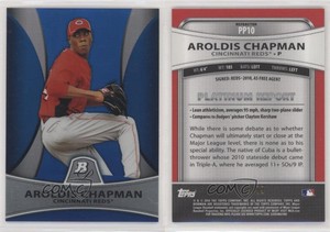 2010 Bowman Platinum Prospects Blue Refractor /99 Aroldis Chapman #PP10