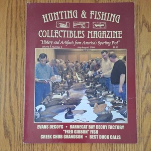 Hunting and Fishing Collectibles Magazine Volume 4, Number 4 July-August, 2004 - Picture 1 of 3
