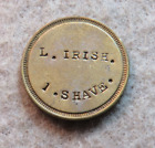 CHEHALIS, WASHINGTON    L.  IRISH    1 . SHAVE    TOKEN