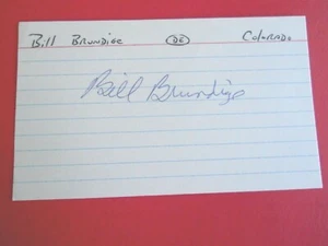 Bill Brundige - Tarjeta índice autografiada de 3" X 5" - Colorado - Fútbol - DE - Imagen 1 de 1