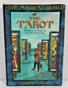 Magical World of the Tarot: Fourfold Mirror of the Universe - Gareth Knight - Imagen 1 de 3