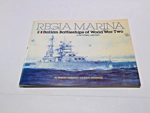 REGIA MARINA Italian Battleships of World War Two a Pictorial History Paperback - Imagen 1 de 6