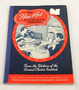 The New Art Of Simplified Cooking (1940, broché) GE Institute Cook Book G41 - Photo 1/12