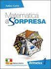 Matematica A Sorpresa. Per La Scuola Media. Con Dvd-Rom. Con Espansione Online: