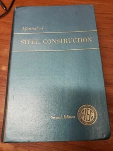 1973 AISC 7. Auflage Handbuch des Stahlbaus Indexbuch Industrie Textboo - Bild 1 von 12