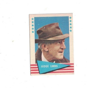 Kenesaw Mountain Landis 1961 Fleer Baseball Greats Card #53 Vg
