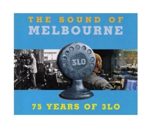 ABC Australian Radio The Sound of Melbourne 75 Years of 3LO Radio CD - Picture 1 of 10