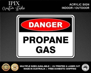 PROPANE GAS - DANGER - ACRYLIC SIGN | HEALTH & SAFETY - Picture 1 of 6