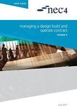 NEC NEC NEC4: Managing a Design Build and Operate Contra (Paperback) (UK IMPORT)