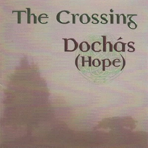 Crossing - Dochas (Hope) - used CD - Picture 1 of 1